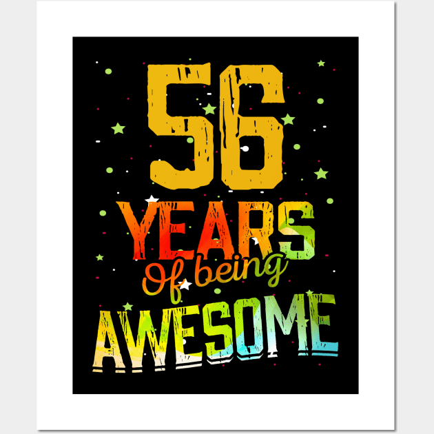 56 Years Of Being Awesome Gifts 56th Anniversary Gift Vintage Retro Funny 56 Years Birthday Men Women Wall Art by nzbworld